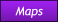 Maps Maps