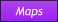 Maps
